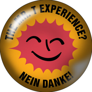 Mr. T Experience - Nein Danke T-Shirt w/ 4x4 sticker and 1.25 button